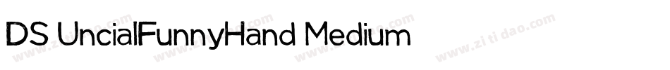 DS UncialFunnyHand Medium字体转换
